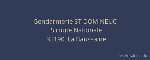 Gendarmerie ST DOMINEUC