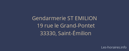 Gendarmerie ST EMILION