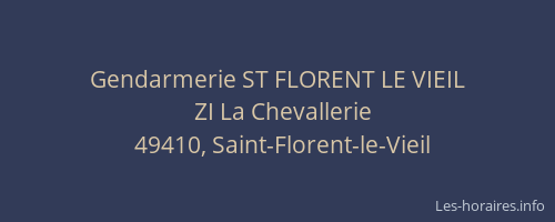 Gendarmerie ST FLORENT LE VIEIL