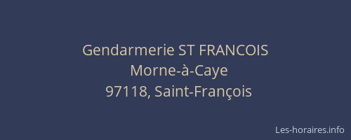 Gendarmerie ST FRANCOIS