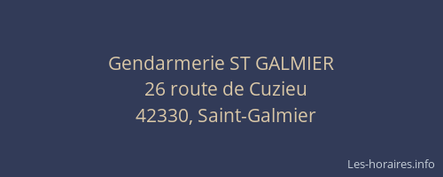 Gendarmerie ST GALMIER