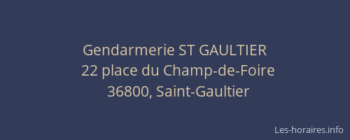 Gendarmerie ST GAULTIER