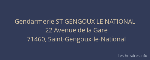 Gendarmerie ST GENGOUX LE NATIONAL