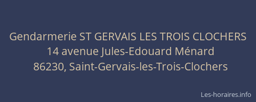 Gendarmerie ST GERVAIS LES TROIS CLOCHERS