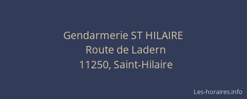Gendarmerie ST HILAIRE