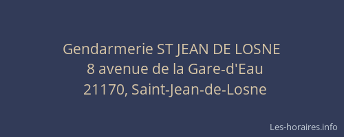 Gendarmerie ST JEAN DE LOSNE