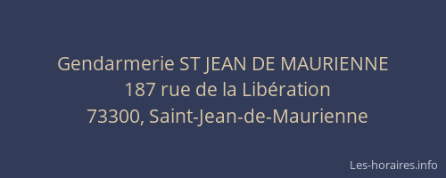 Gendarmerie ST JEAN DE MAURIENNE