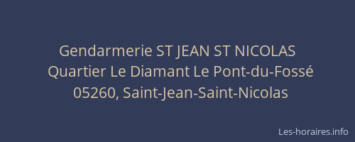 Gendarmerie ST JEAN ST NICOLAS