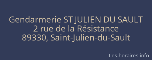 Gendarmerie ST JULIEN DU SAULT