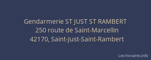 Gendarmerie ST JUST ST RAMBERT