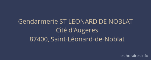 Gendarmerie ST LEONARD DE NOBLAT