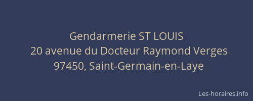 Gendarmerie ST LOUIS