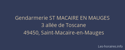 Gendarmerie ST MACAIRE EN MAUGES