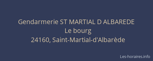 Gendarmerie ST MARTIAL D ALBAREDE