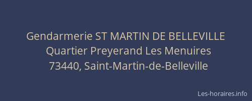 Gendarmerie ST MARTIN DE BELLEVILLE