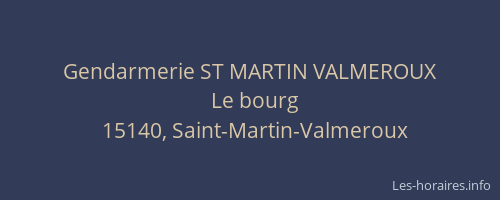 Gendarmerie ST MARTIN VALMEROUX