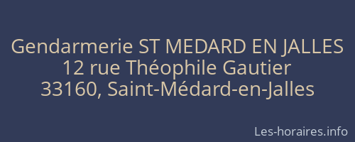 Gendarmerie ST MEDARD EN JALLES