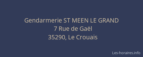 Gendarmerie ST MEEN LE GRAND