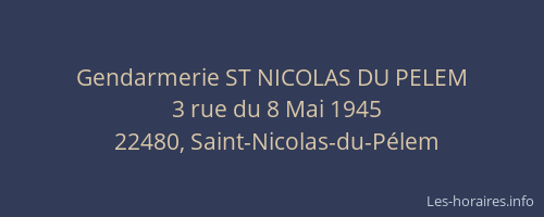 Gendarmerie ST NICOLAS DU PELEM