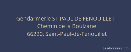 Gendarmerie ST PAUL DE FENOUILLET