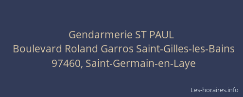 Gendarmerie ST PAUL
