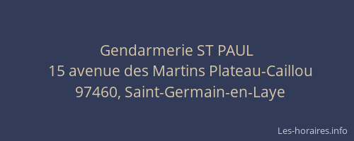 Gendarmerie ST PAUL