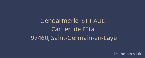 Gendarmerie  ST PAUL