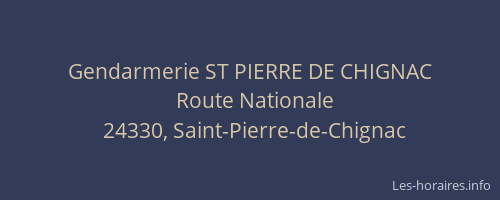 Gendarmerie ST PIERRE DE CHIGNAC