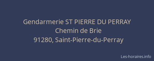Gendarmerie ST PIERRE DU PERRAY