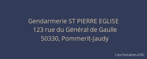Gendarmerie ST PIERRE EGLISE