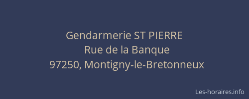 Gendarmerie ST PIERRE