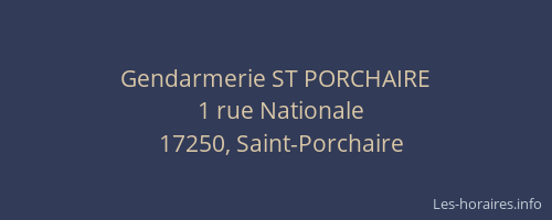 Gendarmerie ST PORCHAIRE