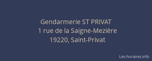 Gendarmerie ST PRIVAT