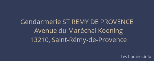 Gendarmerie ST REMY DE PROVENCE