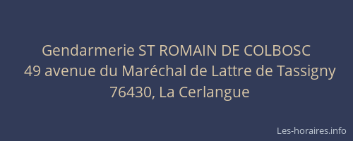 Gendarmerie ST ROMAIN DE COLBOSC