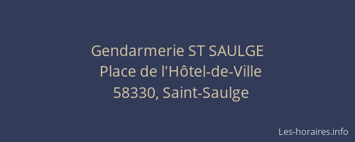 Gendarmerie ST SAULGE