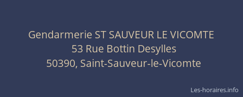 Gendarmerie ST SAUVEUR LE VICOMTE