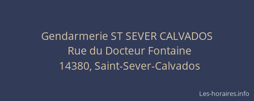 Gendarmerie ST SEVER CALVADOS