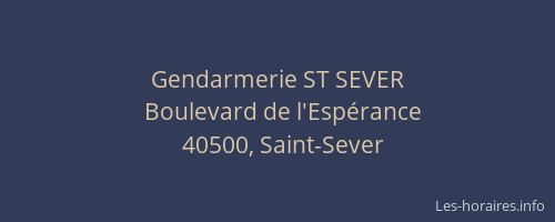 Gendarmerie ST SEVER