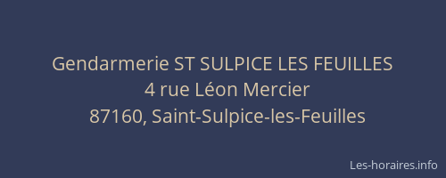 Gendarmerie ST SULPICE LES FEUILLES