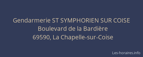 Gendarmerie ST SYMPHORIEN SUR COISE