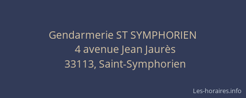 Gendarmerie ST SYMPHORIEN