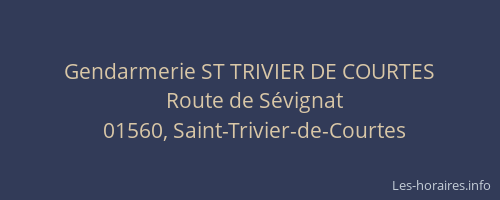 Gendarmerie ST TRIVIER DE COURTES