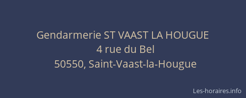 Gendarmerie ST VAAST LA HOUGUE