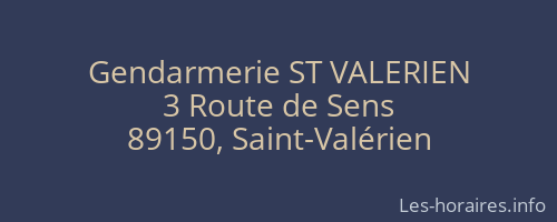 Gendarmerie ST VALERIEN