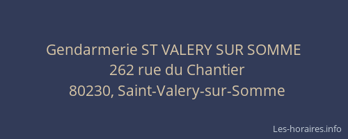 Gendarmerie ST VALERY SUR SOMME