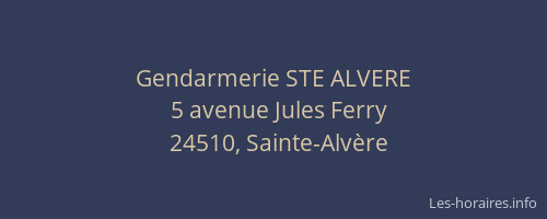 Gendarmerie STE ALVERE