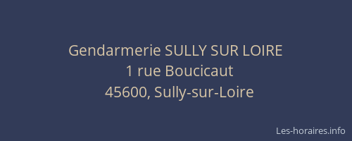 Gendarmerie SULLY SUR LOIRE