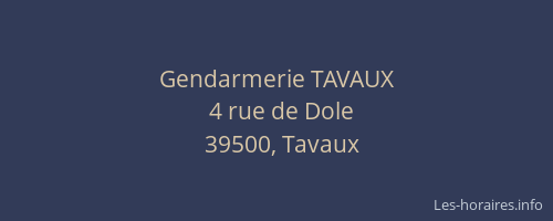 Gendarmerie TAVAUX