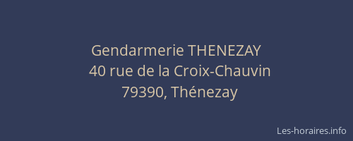 Gendarmerie THENEZAY